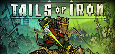 铁尾传奇/Tails of Iron(V1.51)