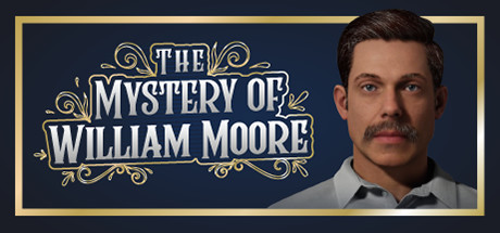 威廉摩尔之谜/The Mystery of William Moore