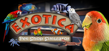 Exotica：宠物店模拟器/Exotica: Petshop Simulator(V20240207)