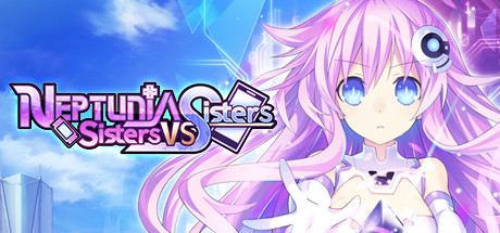 超次元海王星姐妹VS姐妹/Neptunia: Sisters VS Sisters(V20230807)