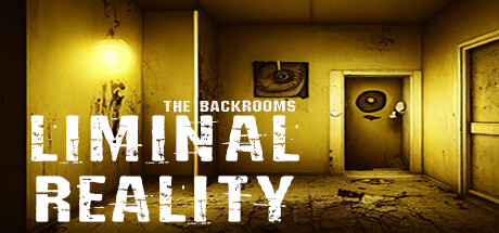 幕后：阈限现实/The Backrooms: Liminal Reality