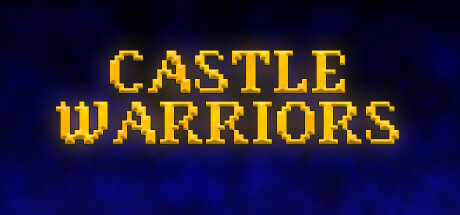 城堡勇士/Castle Warriors