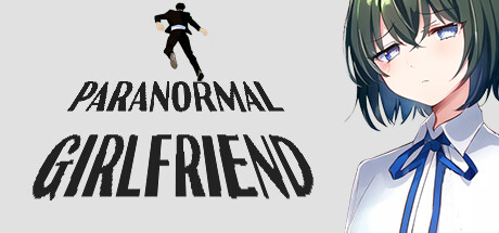 超自然女友/PARANORMAL GIRLFRIEND