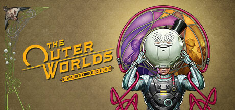 天外世界：太空人之选/The Outer Worlds: Spacer’s Choice Edition(V1.6298)