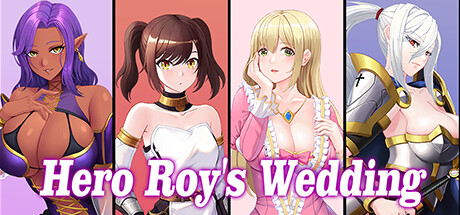 勇者罗伊的婚礼/Hero Roy’s Wedding