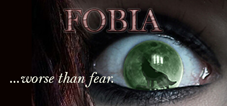 FOBIA ...比恐惧更糟./FOBIA ...worse than fear.