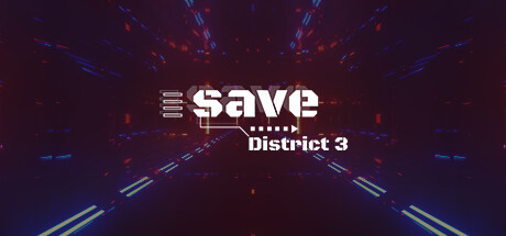 第三区/Save District 3