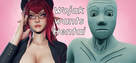 Wojak wants Hentai