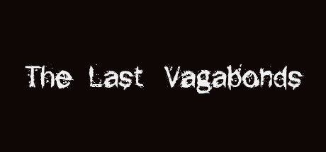 最后的流浪汉/The Last Vagabonds