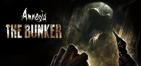 失忆症：地堡/Amnesia: The Bunker(V1.31)