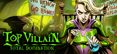 头号恶棍:全面统治/Top Villain: Total Domination