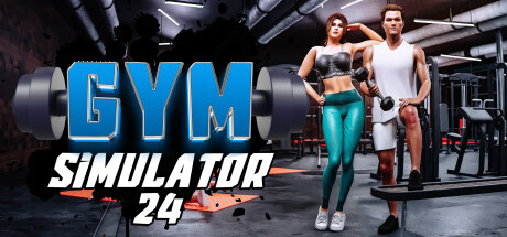 健身房模拟器 24/Gym Simulator 24(V20240627)