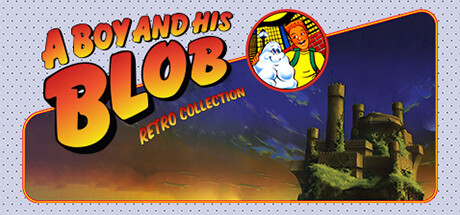 男孩和他的斑点复古系列/A Boy and His Blob Retro Collection