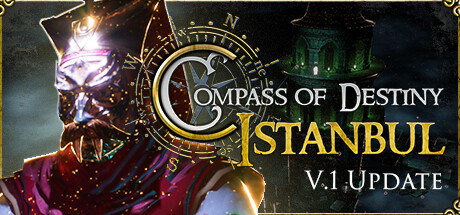 命运指南针:伊斯坦布尔/Compass of Destiny: Istanbul(V20231214)