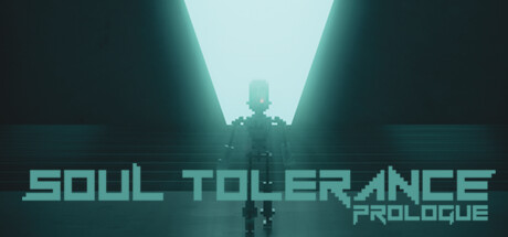 灵魂宽容:序章/Soul Tolerance: Prologue