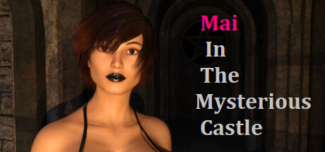 Mai In The Mysterious Castle