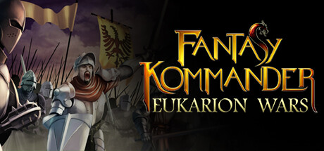 幻想指挥官:Eukarion 战争/Fantasy Kommander: Eukarion Wars