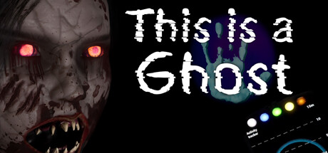 这是鬼魂/This is a Ghost