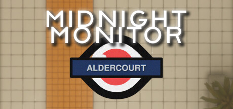 午夜监视者:阿尔德科特/Midnight Monitor: Aldercourt