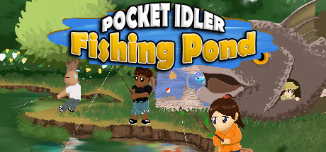 Pocket Idler: Fishing Pond