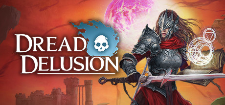 恐惧妄想/Dread Delusion(V1.3.3)