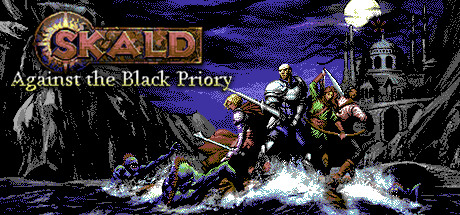 SKALD：攻打黑修院/SKALD: Against the Black Priory