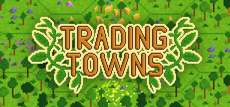 贸易城镇/Trading Towns