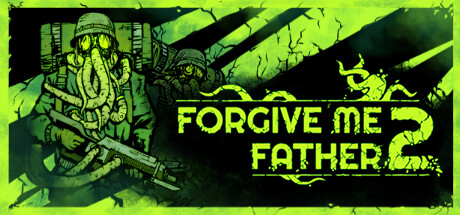 原谅我，父亲2/Forgive Me Father 2(V20241025)