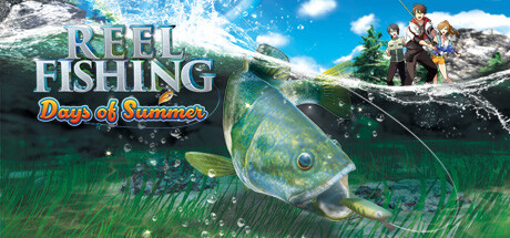 户外钓鱼:夏日时光/Reel Fishing: Days of Summer