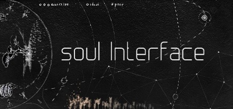 灵魂界面/soul Interface