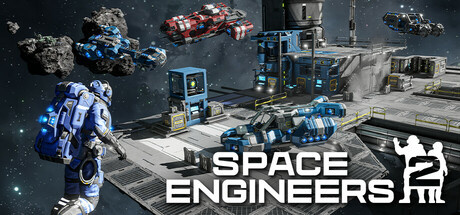 太空工程师 2/Space Engineers 2