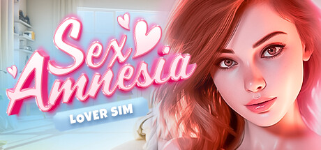 SEX 失忆症 - 情人模拟🔞/SEX Amnesia - Lover Sim 🔞