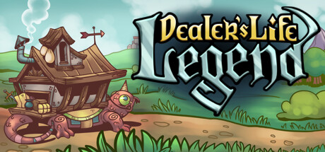 当铺人生传奇/Dealer's Life Legend