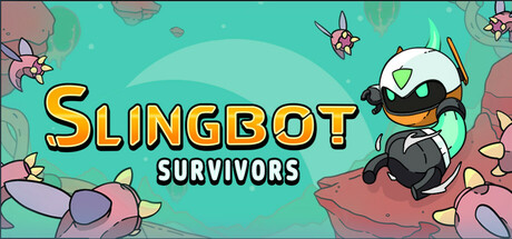 弹射机器人：幸存者/Slingbot Survivors