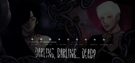 亲爱的，亲爱的……死了吗？/Darling, Darling... Dead?
