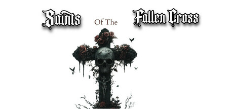 堕落十字架圣徒/Saints of the Fallen Cross