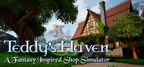 泰迪秘境/Teddy's Haven - A Fantasy Inspired Shop Simulator