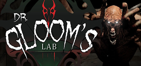 鲁姆博士的实验室/Dr. Gloom's Lab