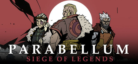 战鼓：传奇围城/Parabellum: Siege Of Legends