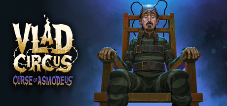 弗拉德马戏团：阿斯莫蒂尔斯的诅咒/Vlad Circus: Curse of Asmodeus