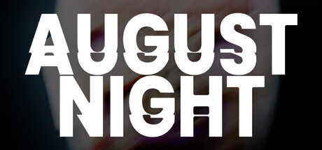 八月之夜/August Night