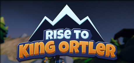 奥特尔国王的崛起/Rise to King Ortler