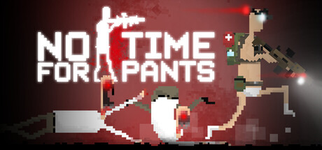 没时间穿裤子/No Time For Pants