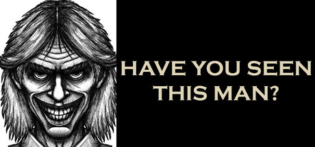 你见过这个人吗？/Have You Seen This Man?