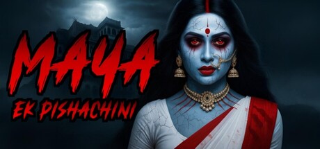 Maya : Ek Pishachini