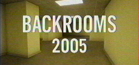 后室 - 2005/Backrooms - 2005