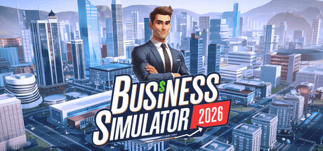 商业模拟器 2026/Business Simulator 2026