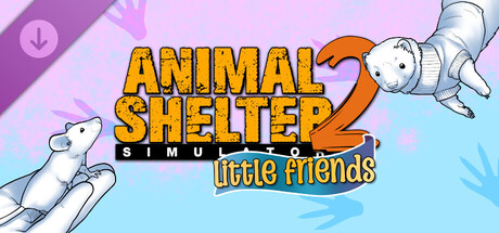 动物收容所 2/Animal Shelter 2(V1.1.0)