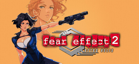 恐惧效应 2：逆螺旋/Fear Effect 2: Retro Helix
