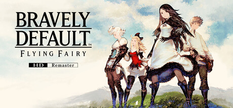 勇气默示录 FLYING FAIRY HD Remaster/BRAVELY DEFAULT FLYING FAIRY HD Remaster